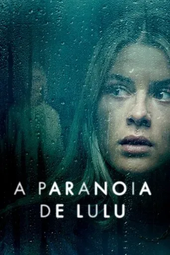 A Paranoia de Lulu