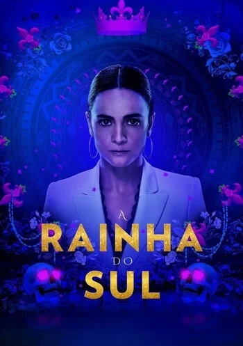 A Rainha do Sul – 4ª Temporada Completa