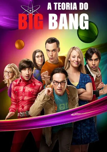 A Teoria do Big Bang – Todas as Temporadas Completas