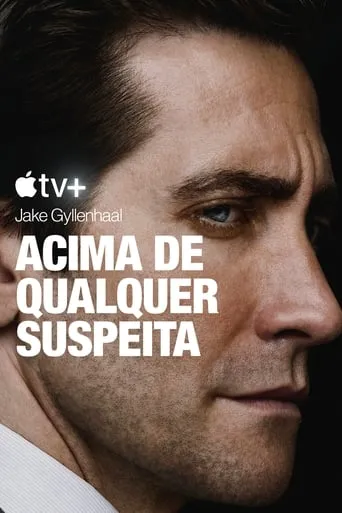 Acima de Qualquer Suspeita 1ª Temporada