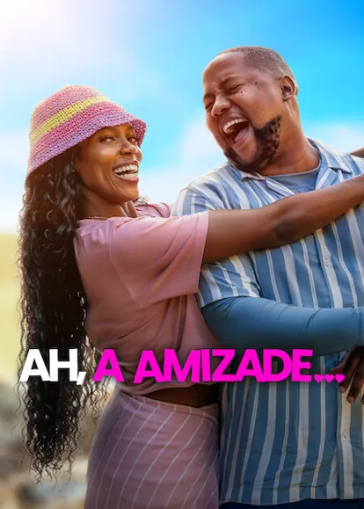 Ah, a Amizade