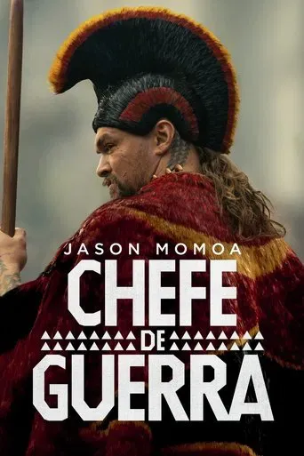 Chefe de Guerra 1ª Temporada