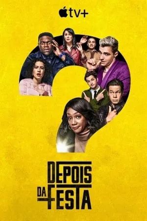 Depois da Festa – 1ª Temporada Completa