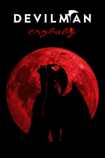 Devilman Crybaby 1ª Temporada Completa