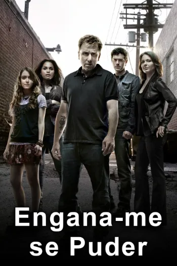 Engana-me se Puder – Todas as Temporadas Completas