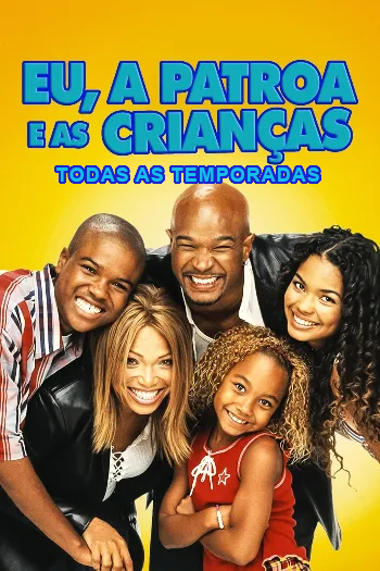 Eu, a Patroa e as Crianças – Todas as Temporadas Completas