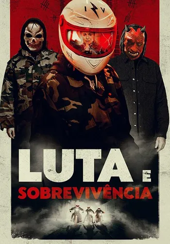 Luta e Sobrevivência