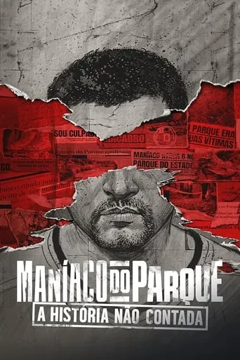 Maníaco do Parque: A História Não Contada 1ª Temporada