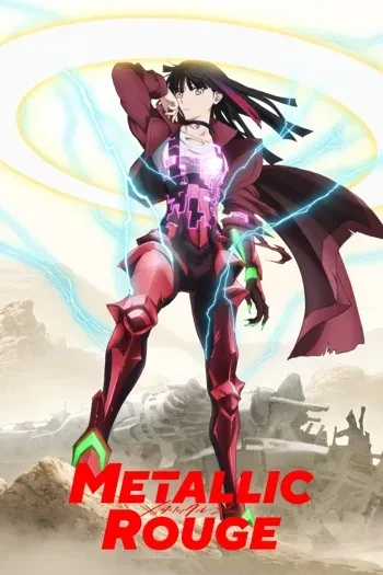 Metallic Rouge 1ª Temporada