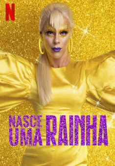 Nasce Uma Rainha 1ª Temporada Completa