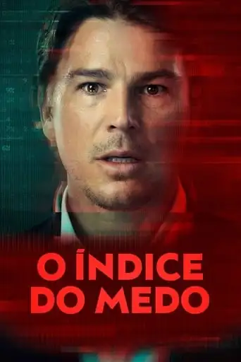 O Índice do Medo 1ª Temporada