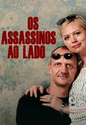 Os Assassinos ao Lado