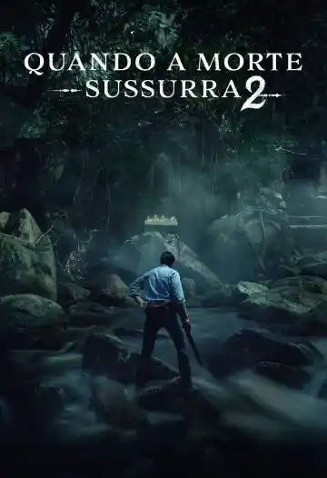 Quando a Morte Sussurra 2