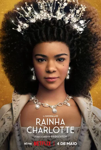 Rainha Charlotte: Uma História Bridgerton – 1ª Temporada Completa
