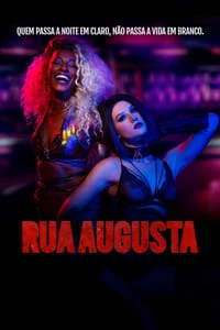 Rua Augusta – 1ª Temporada Completa