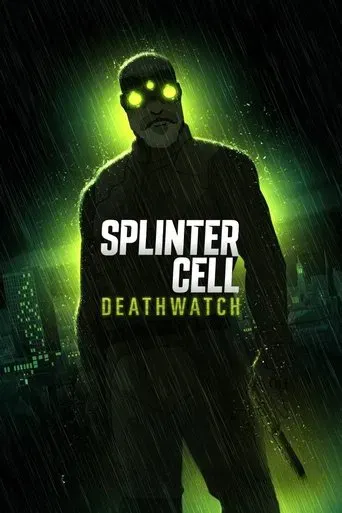 Splinter Cell: Deathwatch 1ª Temporada