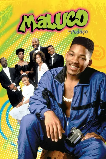 Todas as Temporadas Completas – Um Maluco no Pedaço